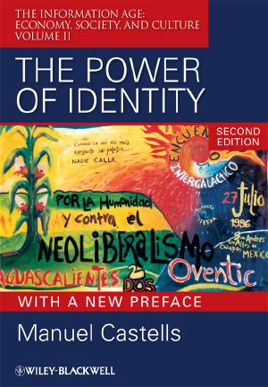 [The Rise of Network Society 02] • The Power of Identity